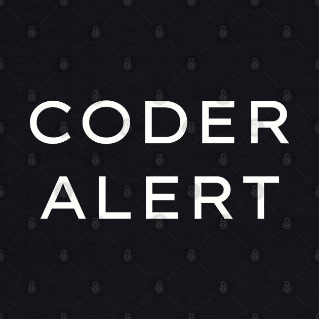 Coder Alert by JetRocketDesigns